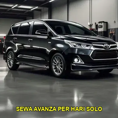 Sewa Avanza Per Hari Solo